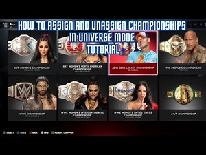 WWE 2K25: How To Assign and Unassign Championships In Universe Mode (Tutorial)