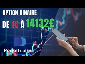 1€ À 14132€ En 3 Heures | Stratégie Fiable à 99% | PocketOption Français 2022