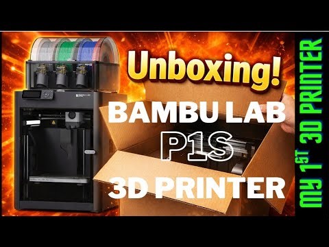 Bambu Lab P1S Unboxing | Is This the Best 3D Printer for Beginners?