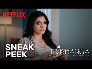 Tribhanga | Teaser | Kajol, Mithila Palkar, Kunaal Roy Kapur | Netflix India