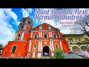 Visiting Saint Paul the First Hermit Cathedral in San Pablo, Laguna