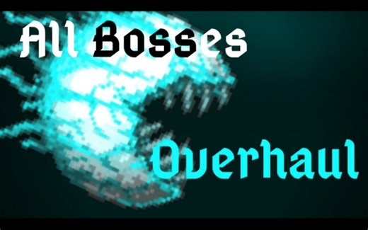 ［Terraria］真实世界Mod 全Boss演示（TerrariaOverhaul Mod）