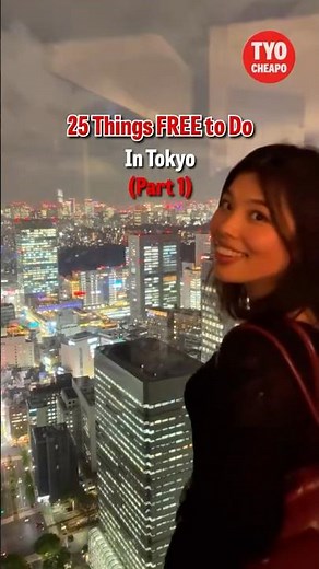 25 Free Things to do in Tokyo (Part 1)