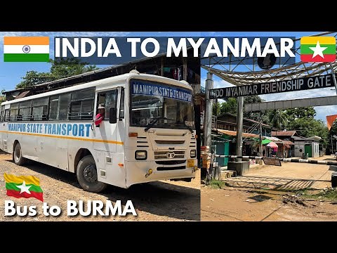 INDIA TO MYANMAR (BURMA) Bus Journey | Manipur State Transport | Imphal to Moreh Bus Service