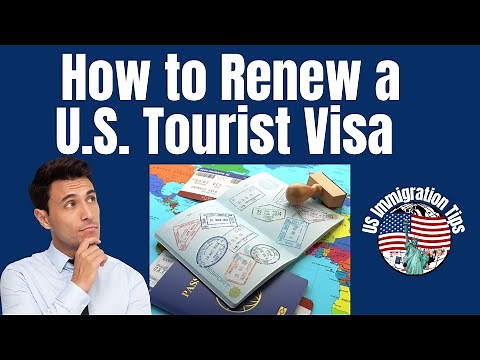 How to Renew a US Tourist Visa 🌟 U.S. Visitor Visa Renewal Guide: Step-by-Step Process Explained
