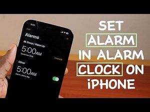 How to Set Alarm in Alarm Clock on iPhone