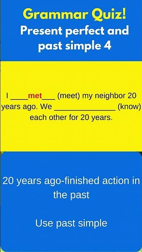 Present perfect and past simple 4