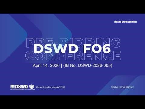 DSWD FO6 Pre-Bid Conference (IB No. DSWD-2026-005)