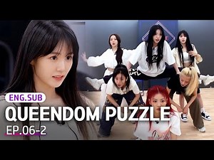 [K-Pop] Dance battle | QUEENDOM PUZZLE EP.6-2 #Engsub #KpopSurvival