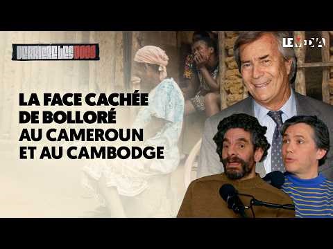 THE DOCUMENTARY THAT IS SHAKING BOLLORÉ: “EARTH PLUNDERS”