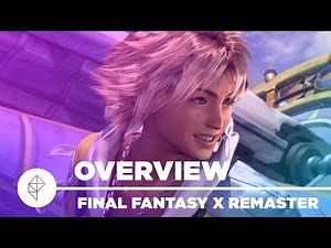 Final Fantasy X/X-2 HD Remaster - Gameplay Overview
