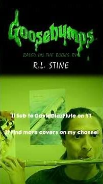 Goosebumps Theme Song (1995) - Jack Penz | @DavidDiazFlute on #youtube