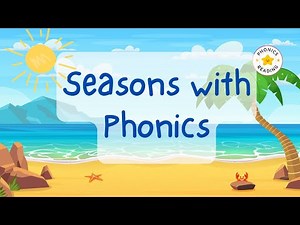 Seasons with Phonics - Summer | Phonics Reading