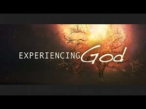 The 7 Realities of Experiencing God