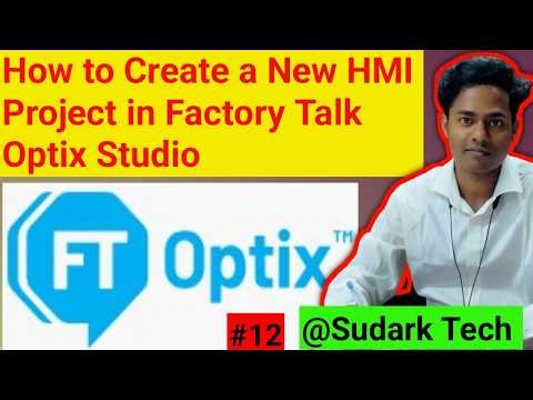Create a New HMI Project in Factory Talk Optix Studio | FT Optix | Sudark Tech #ftoptix
