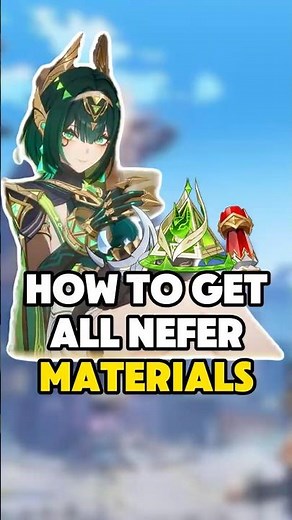 Nefer FULL Ascension Guide: ALL Materials & Farming Routes in Genshin Impact 6.0!
