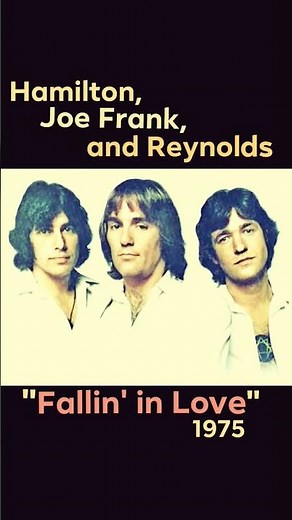 "Fallin In Love" Hamilton, Joe Frank & Reynolds · 1975 #saturdaynightslowjams #love #70smusic