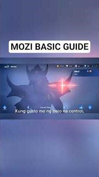 BASIC GUIDE FOR MOZI #Honorofkingsphilippines #Honorofkings #Hok #Hokstudio #ILLROAM