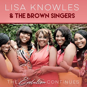 Next in Line - Lisa Knowles & The Brown Singers: Song Lyrics, Music Videos & Concerts