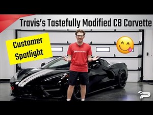 Travis's Tastefully Modified C8 Corvette! - Customer Spotlight with Rob - Paragon Performance