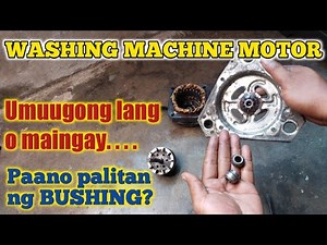 WASHING MACHINE MOTOR: HOW TO REPLACE BUSHING