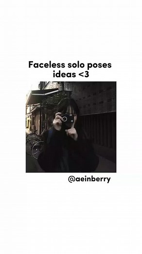 Faceless solo poses ideas