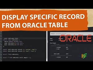 How to Display Specific Record from Table in Oracle Database