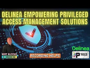 Delinea Empowering Privileged Access Management Solutions