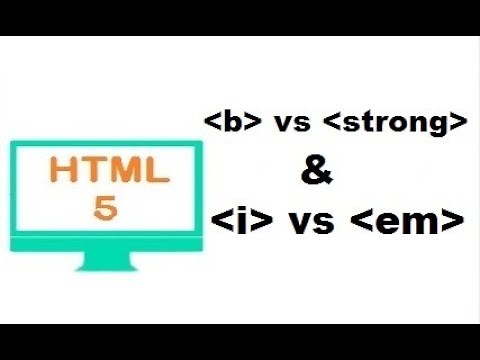 difference between b & strong and i & em tag in HTML