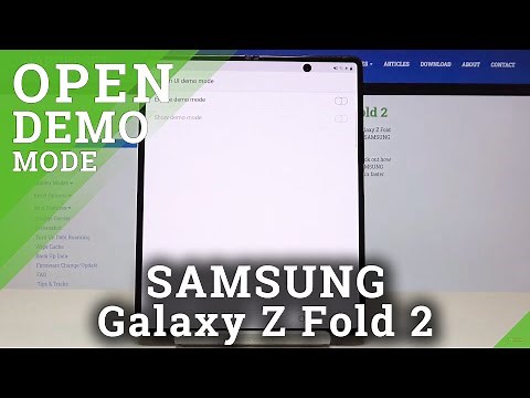 DEMO MODE SAMSUNG Galaxy Z Fold 2 – Floor / Kiosk Settings