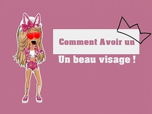[MSP] Comment avoir un jolie visage.♥