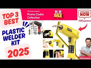 Top 3 Best Plastic Welder Kit of 2025 On AliExpress
