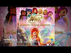 Winx Club | Enchantix 3D - Instrumental | STUDIO AKIRA