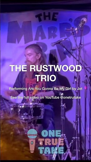 The Rustwood Trio performing Are You Gonna Be My Girl by Jet