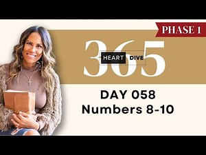 Day 058 Numbers 8-10 | Daily One Year Bible Study | Audio Bible Reading with Commentary