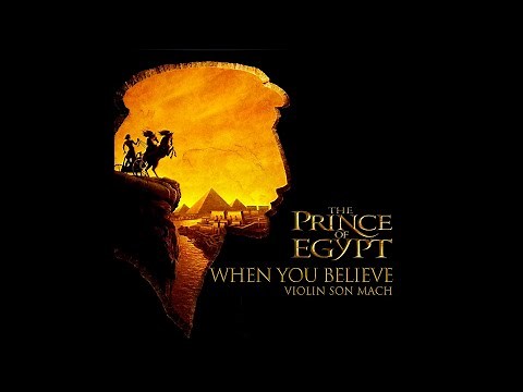 When You Believe (OST The Prince of Egypt) - SON MACH violin cover