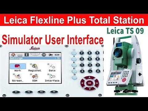 Leica Flexline Plus Total Station | TS09 Simulator | User Interface