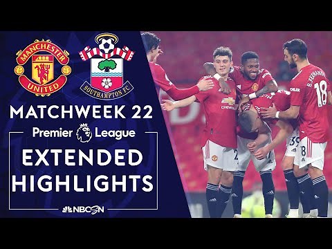 Manchester United v. Southampton | PREMIER LEAGUE HIGHLIGHTS | 2/2/2021 | NBC Sports