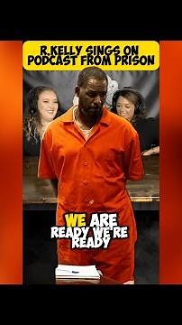 R. Kelly Says He's Written 25 Albums in Prison! 🎤