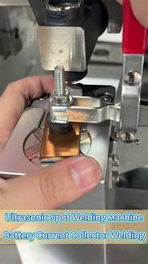 Ultrasonic Spot Welding Machine for Battery Current Collector Welding | Battery Solutions