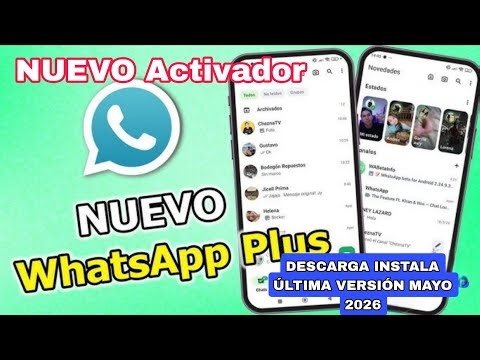YA FUNCIONA Whatsapp Plus!! Instala Ultima version WhatsApp Plus Mayo 2026 😍✅