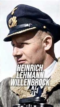 Das Vorbild für „Das Boot“: Heinrich Lehmann-Willenbrock
