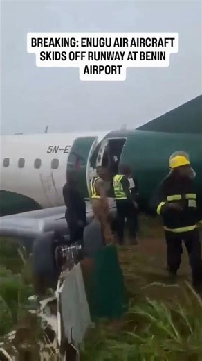 68 PASSENGERS ESCAPE DEATH AS ENUGU AIRLINE SKIDS OFF RUNWAY, CRASHES INTO BUSH