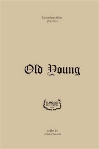 Old Young - Movie