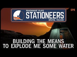 Building The Means To Explode Me Some Water in Stationeers Vulcan - Surviving a Hell Planet // EP8