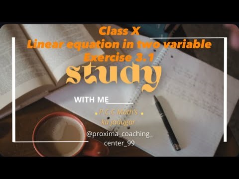 Class X math ch-3 linear equation in two variables ex-3.1 …….#maths
