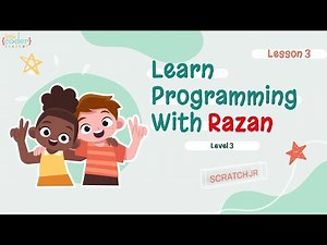 تعلم البرمجة مع رزان| المستوي الثالث | Session 3 | Scratch Jr Tutorial