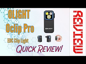 Olight Oclip Pro Review — Tiny 500 Lumen EDC Clip Light That Does It All!