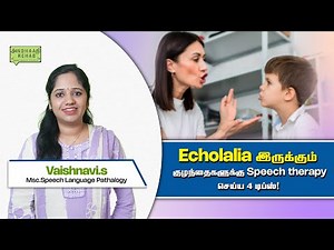 4 Ways of doing Speech therapy for Kids with Echolalia !