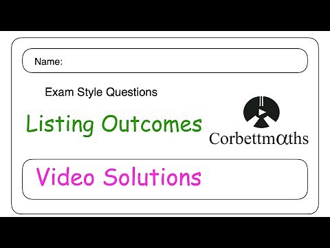 Listing Outcomes Answers - Corbettmaths